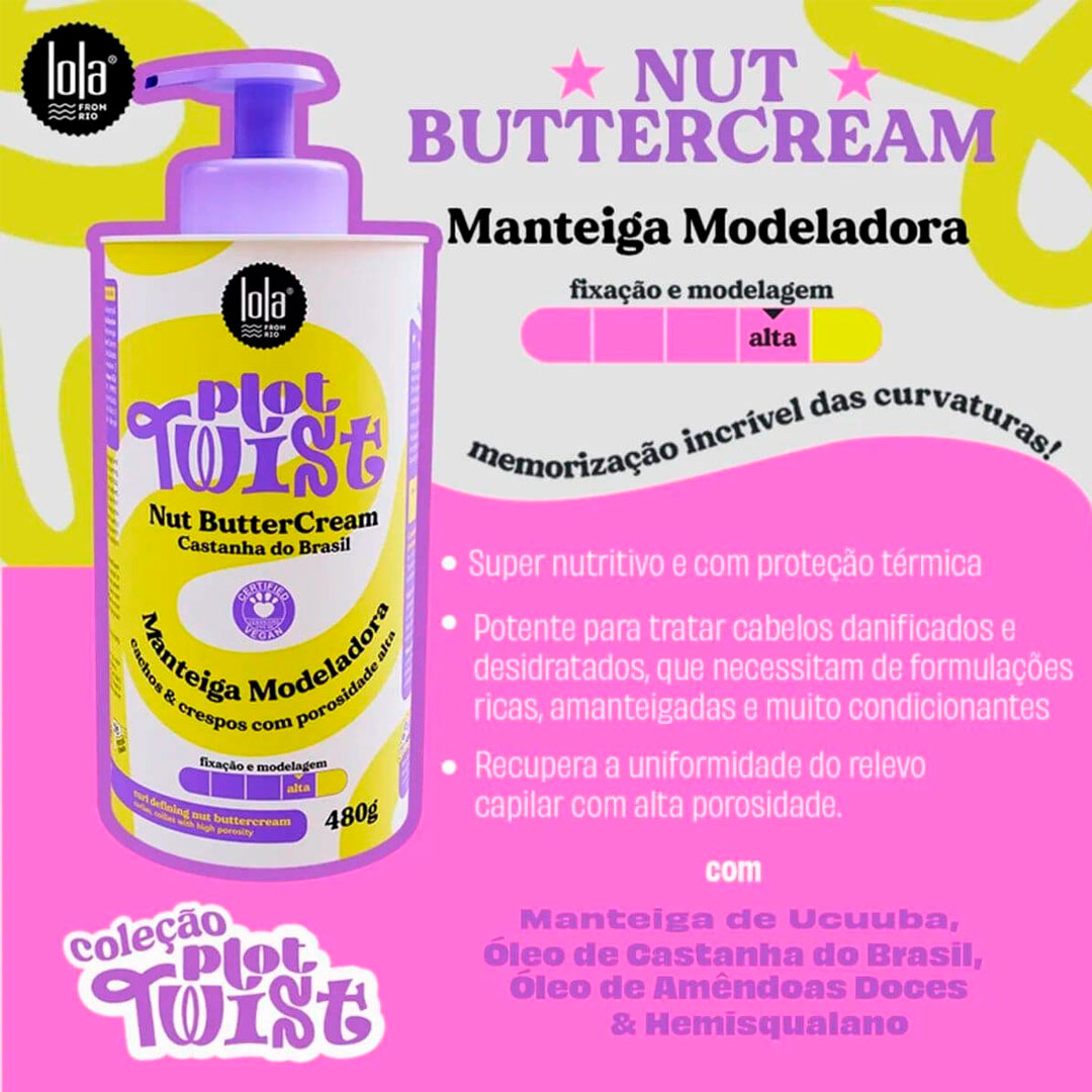 Lola Plot Twist manteiga modeladora